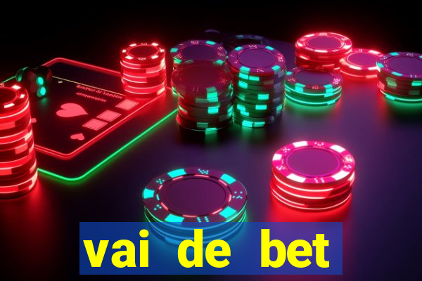 vai de bet gusttavo lima app